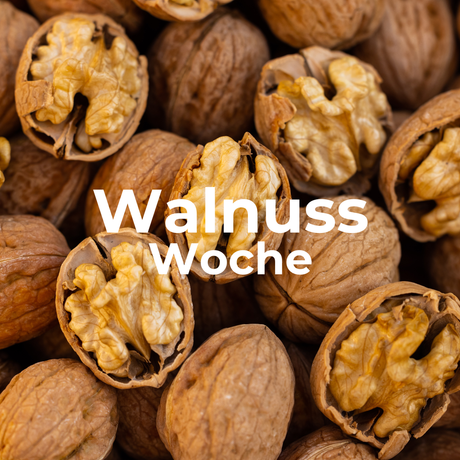 Walnuss Woche